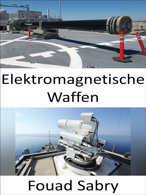 Title details for Elektromagnetische Waffen by Fouad Sabry - Available